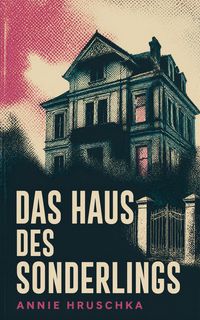 Produktbild: Das Haus des Sonderlings