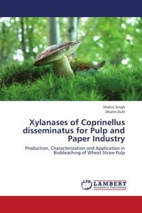 Produktbild: Xylanases of Coprinellus disseminatus for Pulp and Paper Industry