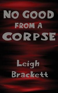 Produktbild: No Good from a Corpse