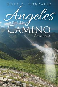 Produktbild: &Aacute;ngeles en el Camino
