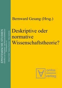 Produktbild: Deskriptive oder normative Wissenschaftstheorie?