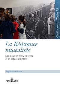 Produktbild: La R&eacute;sistance mus&eacute;alis&eacute;e