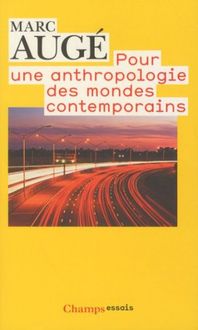 Produktbild: Pour une anthropologie des mondes contemporains