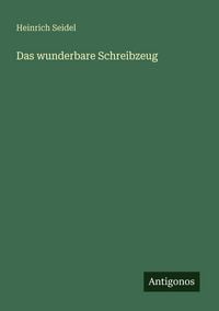Produktbild: Das wunderbare Schreibzeug