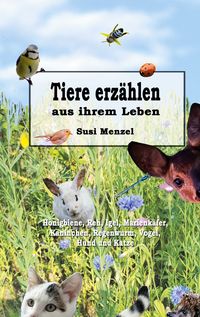 Produktbild: Tiere erz&auml;hlen aus ihrem Leben