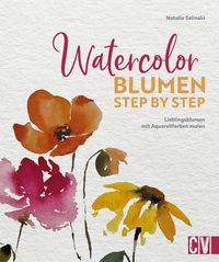 Bild vom Artikel Watercolor Blumen Step by Step vom Autor Natalie Selinski