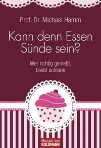 Produktbild: Kann denn Essen S&uuml;nde sein?