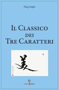 Produktbild: Il classico dei tre caratteri