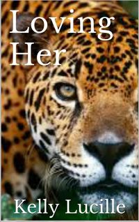 Produktbild: Loving Her (Keeping Her, #2)
