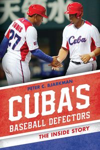 Produktbild: Cuba's Baseball Defectors