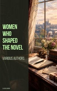 Produktbild: Women Who Shaped the Novel
