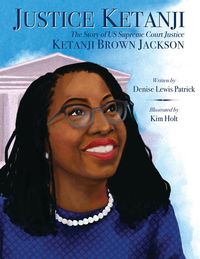 Produktbild: Patrick, D: Justice Ketanji: The Story of Us Supreme Court J