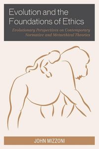 Produktbild: Evolution and the Foundations of Ethics