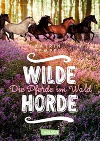 Produktbild: Wilde Horde 1: Die Pferde im Wald