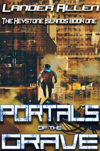 Produktbild: Portals of the Grave (The Keystone Islands)