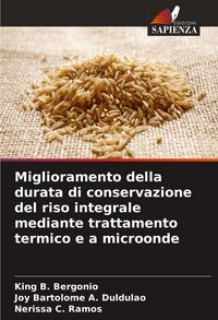 Produktbild: Miglioramento della durata di conservazione del riso integrale mediante trattamento termico e a microonde