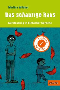 Bild vom Artikel Kurzfassung in Einfacher Sprache. Das schaurige Haus vom Autor Martina Wildner