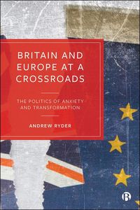 Produktbild: Britain and Europe at a Crossroads