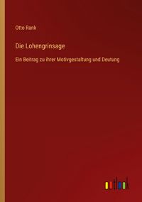 Produktbild: Die Lohengrinsage