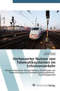 Produktbild: Verbesserter Nutzen von Telematiksystemen im Schienenverkehr