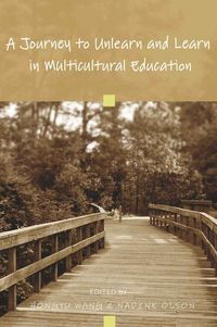 Produktbild: A Journey to Unlearn and Learn in Multicultural Education