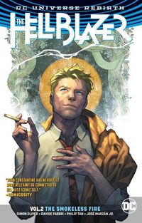Produktbild: Oliver, S: The Hellblazer Vol. 2: The Smokeless Fire (Rebirt