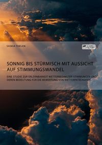 Produktbild: Sonnig bis st&uuml;rmisch mit Aussicht auf Stimmungswandel. Eine Studie zur Erlernbar