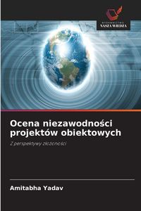 Produktbild: Ocena niezawodno&iquest;ci projekt&oacute;w obiektowych