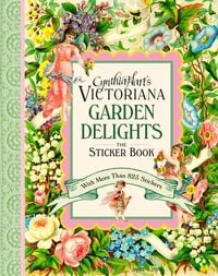Produktbild: Cynthia Hart's Victoriana Garden Delights: The Sticker Book