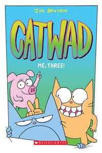 Produktbild: Me, Three!: A Graphic Novel (Catwad #3)