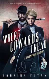 Produktbild: Where Cowards Tread (Ravenwood Mysteries, #7)