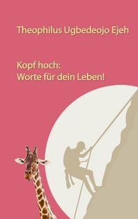 Produktbild: Kopf hoch: Worte f&uuml;r dein Leben