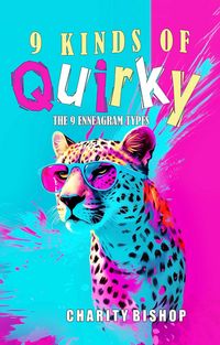 Produktbild: 9 Kinds of Quirky: The 9 Enneagram Types