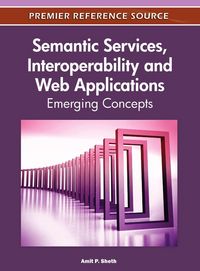 Produktbild: Semantic Services, Interoperability and Web Applications
