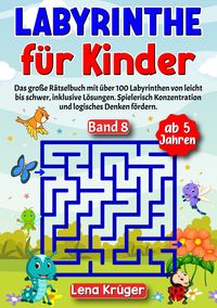 Produktbild: Labyrinthe f&uuml;r Kinder ab 5 Jahren - Band 8