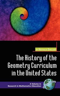 Produktbild: The History of the Geometry Curriculum in the United States (Hc)