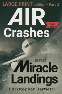 Produktbild: Air Crashes and Miracle Landings Part 1