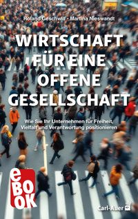 Produktbild: Wirtschaft f&uuml;r eine offene Gesellschaft