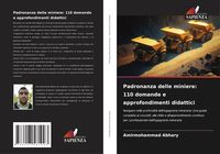 Produktbild: Padronanza delle miniere: 110 domande e approfondimenti didattici