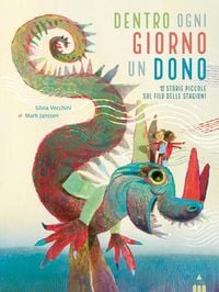 Produktbild: Dentro ogni giorno un dono. 12 piccole storie sul filo delle stagioni