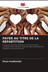Produktbild: Payer Au Titre De La R&eacute;partition