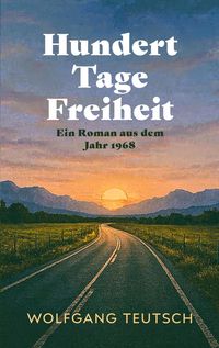 Produktbild: Hundert Tage Freiheit