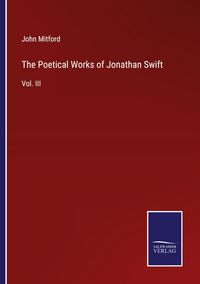 Produktbild: The Poetical Works of Jonathan Swift