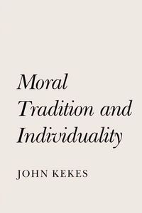 Produktbild: Moral Tradition and Individuality