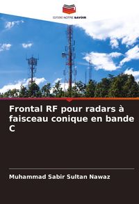 Produktbild: Frontal RF pour radars &agrave; faisceau conique en bande C