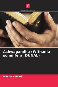Produktbild: Ashwagandha (Withania somnifera. DUNAL)