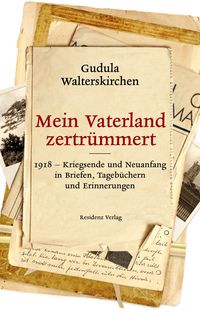 Produktbild: Mein Vaterland zertr&uuml;mmert