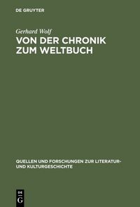 Produktbild: Von der Chronik zum Weltbuch