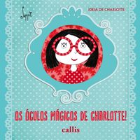 Produktbild: Os &Oacute;culos M&aacute;gicos de Charlotte