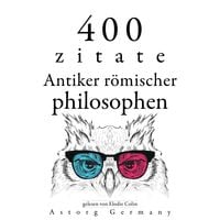 Produktbild: 400 Zitate antiker r&ouml;mischer Philosophen